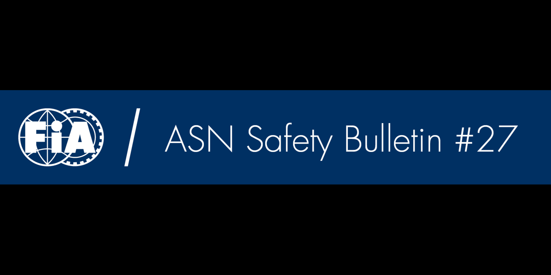Blog hero image for the post titled: ASN Safety Bulletin #27 2022 ASN Safety Bulletin Compilation & Safety Week announcement
